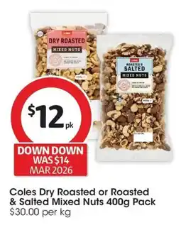 Coles Coles Dry Roasted or Roasted & Salted Mixed Nuts offer