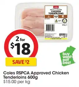 Coles Coles RSPCA Approved Chicken Tenderloins offer