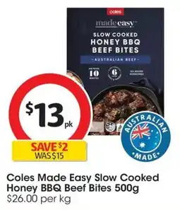 Coles Coles made easy slow cooked honey bbq beef bites offer