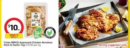 Coles Coles rspca approved chicken boneless herb & garlic offer
