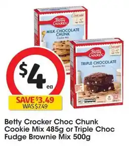 Coles Betty Crocker Choc Chunk Cookie Mix or Triple Choc Fudge Brownie Mix offer