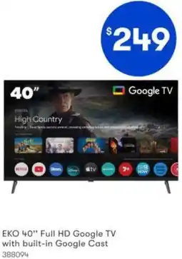 BIG W EKO 40" Full HD Google TV with built-in Google Cast offer