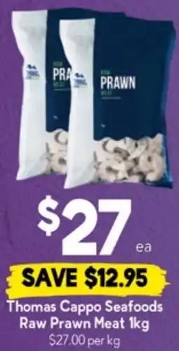 Drakes Thomas Cappo Seafoods Raw Prawn Meat offer