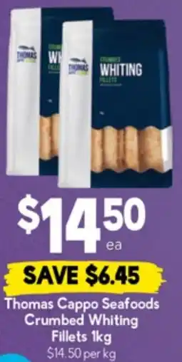 Drakes Thomas Cappo Seafoods Crumbed Whiting Fillets offer