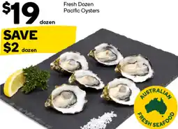 Woolworths Fresh Dozen Pacific Oysters offer