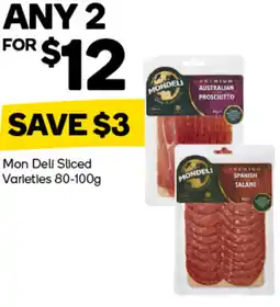 Woolworths Mon Deli Sliced Varieties offer