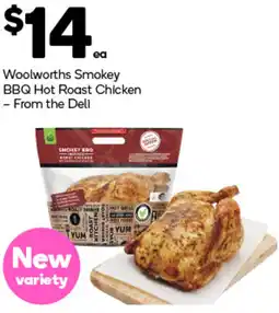 Woolworths Woolworths Smokey BBQ Hot Roast Chicken offer