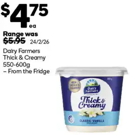 Woolworths Dairy Farmers Thick & Creamy offer