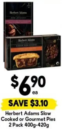 Drakes Herbert Adams Slow Cooked or Gourmet Pies offer