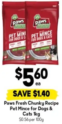 Drakes Paws Fresh Chunky Recipe Pet Mince for Dogs & Cats offer