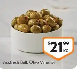 Foodworks Ausfresh Bulk Olive Varieties offer