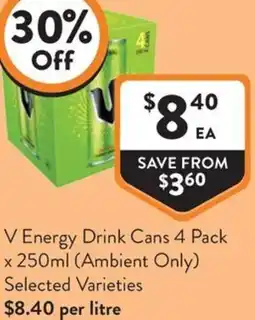 Foodworks V Energy Drink Cans offer