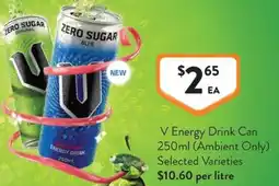 Foodworks V Energy Drink Can offer