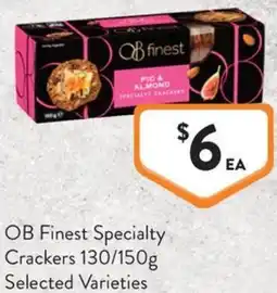 Foodworks OB Finest Specialty Crackers offer