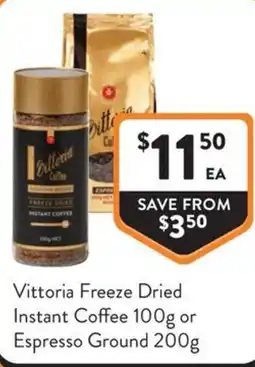 Foodworks Vittoria Freeze Dried Instant Coffee or Espresso Ground offer