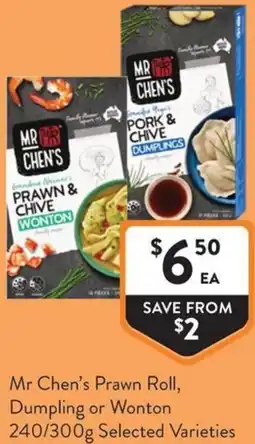 Foodworks Mr Chens Prawn Roll Dumpling or Wonton offer