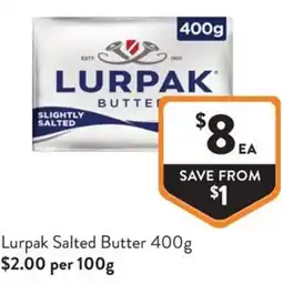 Foodworks Lurpak Salted Butter offer