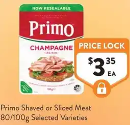Foodworks Primo Shaved or Sliced Meat offer