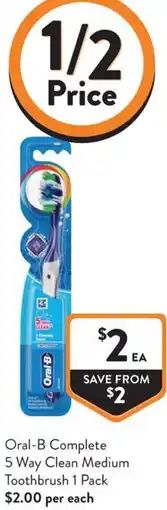 Foodworks Oral B Complete 5 Way Clean Medium Toothbrush offer