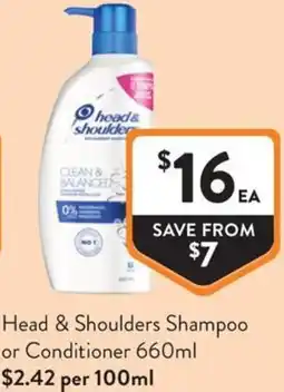 Foodworks Head & Shoulders Shampoo or Conditioner offer