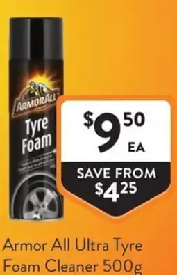 Foodworks Armor All Ultra Tyre Foam Cleaner offer