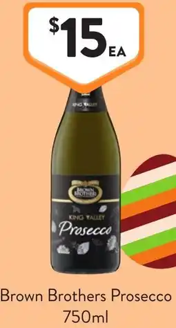 Foodworks Brown Brothers Prosecco offer