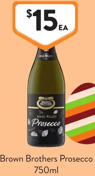Foodworks Brown Brothers Prosecco offer
