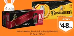 Foodworks Johnnie Walker Bundy UP or Bundy Red 4.6% offer