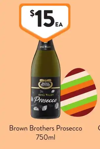 Foodworks Brown Brothers Prosecco offer