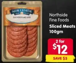 Spar Northside Fine Foods Sliced Meats offer