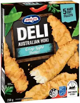 IGA Birds Eye Deli Hoki Fish Fillets Selected Varieties offer