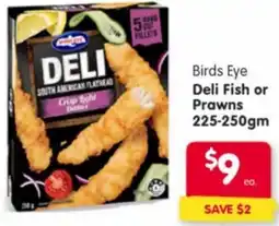 Spar Birds Eye Deli Fish or Prawns offer