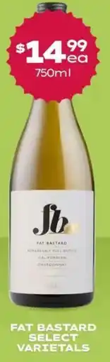 Thirsty Camel Fat bastard select varietals offer