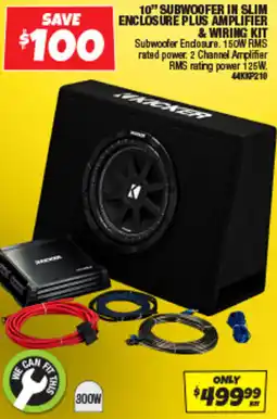 Autobarn 10 subwoofer in slim enclosure plus amplifier & wiring kit offer