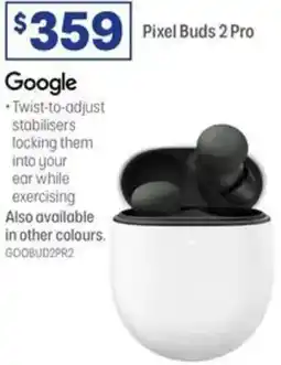 Officeworks Google pixel buds 2 pro offer