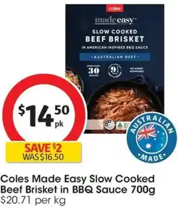 Coles Coles Made Easy Slow Cooked Beef Brisket in BBQ Sauce offer
