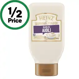 Woolworths Heinz Seriously Good Mayonnaise Tartare or Aioli offer
