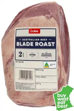 Coles Coles Australian No Added Hormones Beef Blade Roast offer