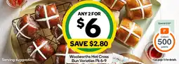 Woolworths Woolworths Hot Cross Bun Varieties offer