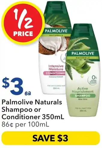 Ritchies Palmolive Naturals Shampoo or Conditioner offer