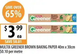 Supabarn Multix greener brown baking paper offer