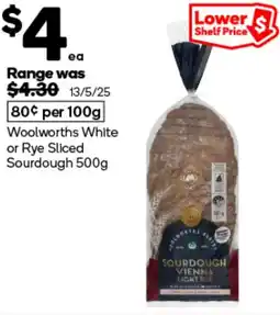 Woolworths Woolworths White or Rye Sliced Sourdough offer