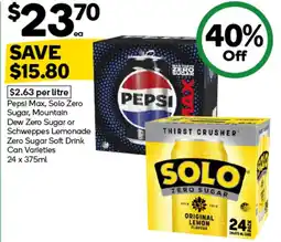Woolworths Pepsi Max Solo Zero Sugar Mountain Dew Zero Sugar or Schweppes Lemonade Zero Sugar Soft Drink Can Varieties offer