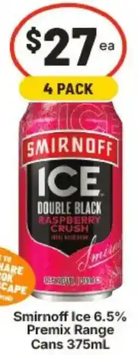 IGA Smirnoff Ice 6.5% Premix Range Cans offer