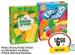IGA Peters Frosty Fruits or Life Savers Ice Block offer