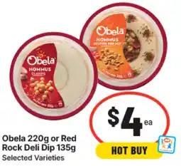 IGA Obela or Red Rock Deli Dip offer