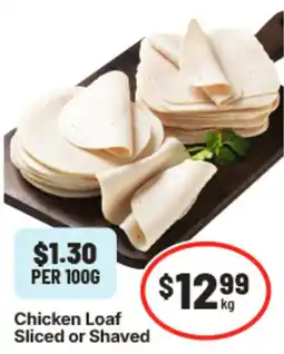 IGA Chicken Loaf Sliced or Shaved offer