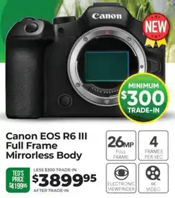 Teds Cameras Canon EOS R6 III Full Frame Mirrorless Body offer