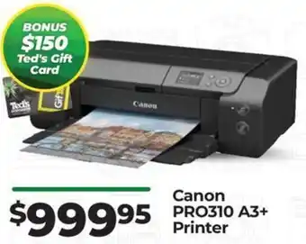 Teds Cameras Canon PRO310 A3+ Printer offer