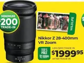 Teds Cameras Nikkor Z 28-400mm VR Zoom offer